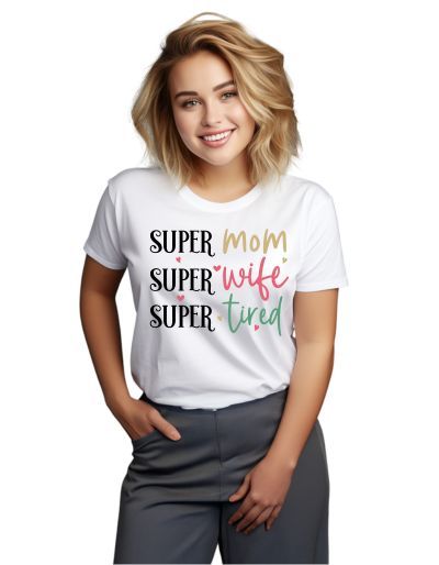 WoSuper mom, super wife, super tired pánske tričko biele XL